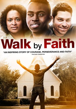 Walk by Faith's poster