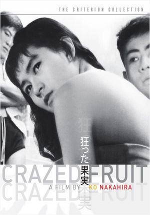 Crazed Fruit's poster