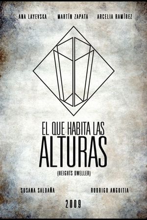 El que habita las alturas's poster