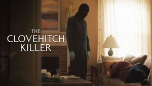 The Clovehitch Killer's poster