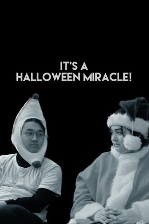 It's a Halloween Miracle!'s poster