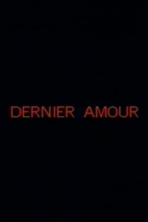 Dernier amour's poster