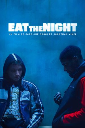 Eat the Night's poster