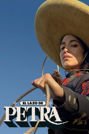 Petra's Lasso's poster