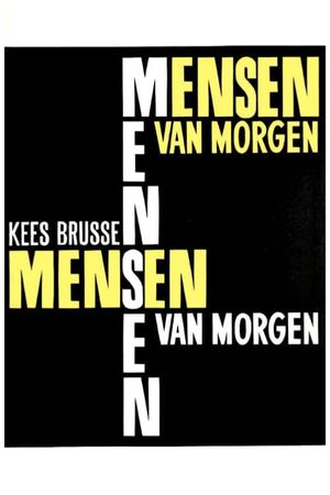 Mensen van morgen's poster