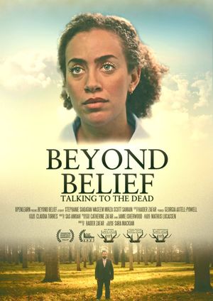 Beyond Belief - talking to the dead's poster