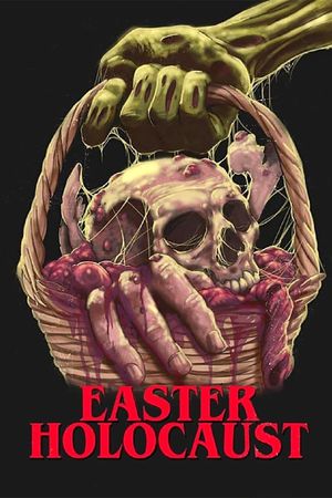 Easter Holocaust's poster