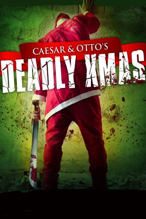 Caesar and Otto's Deadly Xmas's poster
