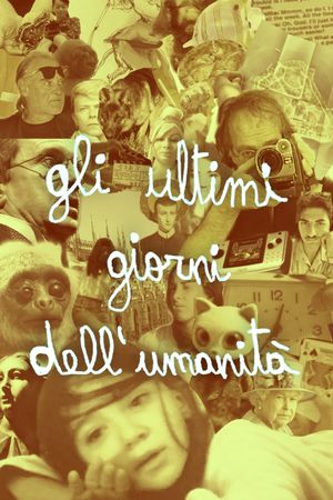 Gli ultimi giorni dell'umanità's poster