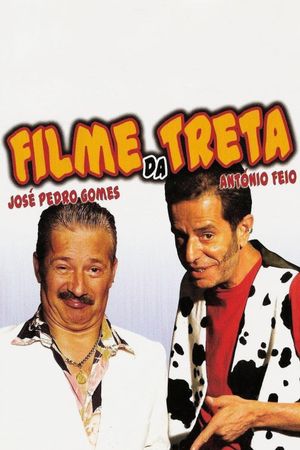 Filme da Treta's poster