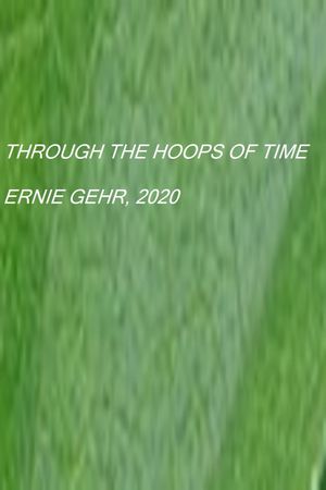 Through the Hoops of Time's poster