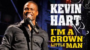 Kevin Hart: I'm a Grown Little Man's poster