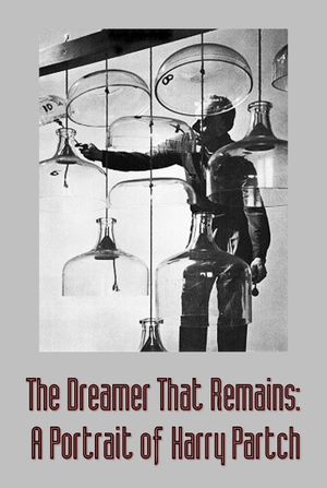 The Dreamer That Remains: A Portrait of Harry Partch's poster image