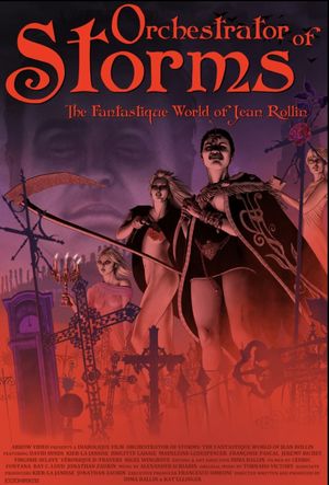 Orchestrator of Storms: The Fantastique World of Jean Rollin's poster