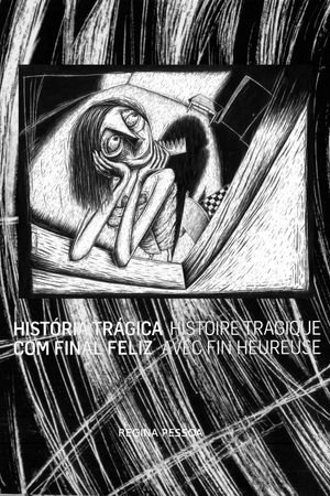 Tragic Story with Happy Ending's poster