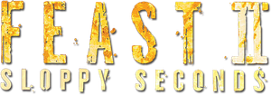 Feast II: Sloppy Seconds's poster