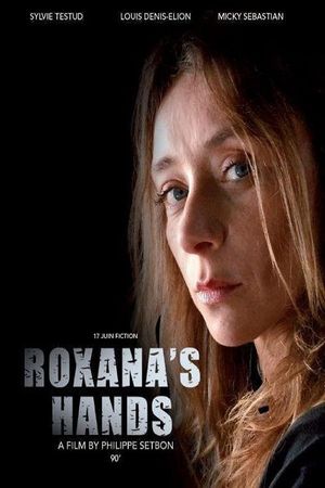 Roxana's Hands's poster
