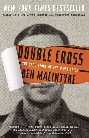 Double Cross: The True Story of the D-day Spies's poster image