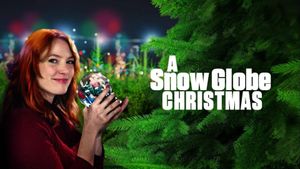 A Snow Globe Christmas's poster