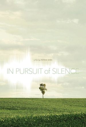 In Pursuit of Silence's poster