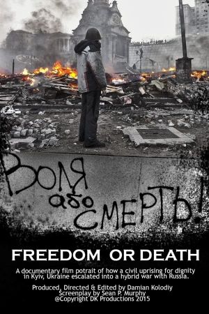 Freedom or Death!'s poster