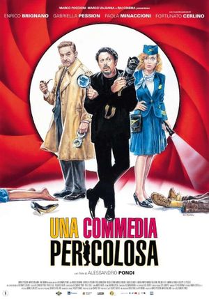 Una commedia pericolosa's poster