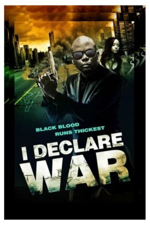 I Declare War's poster