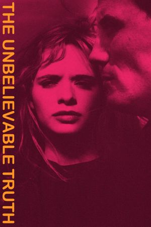 The Unbelievable Truth's poster