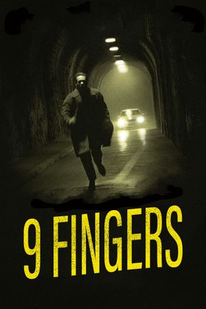 9 Fingers's poster