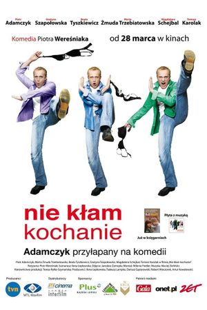 Nie klam, kochanie's poster