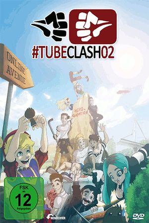 TubeClash 02 - The Movie's poster
