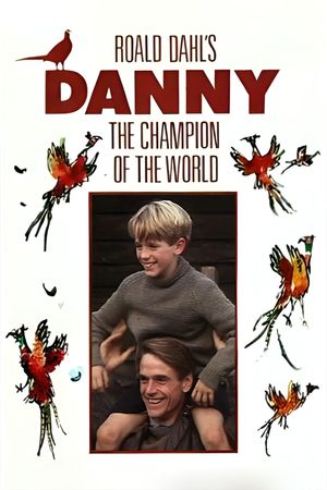 Danny the Champion of the World's poster