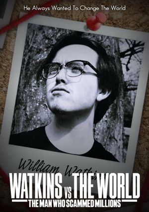 Watkins vs The World: The Man Who Scammed Millions's poster
