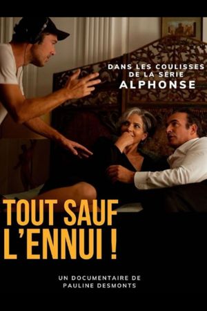 Tout sauf l’ennui's poster image