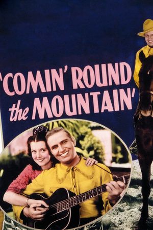 Comin' 'Round the Mountain's poster