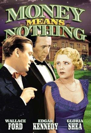 Money Means Nothing's poster