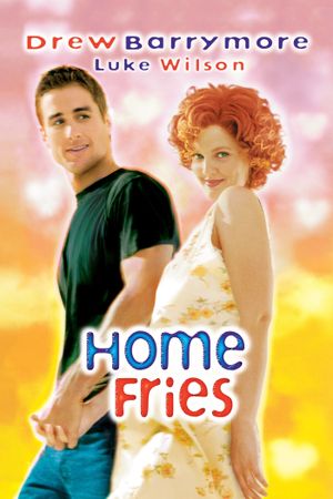 Home Fries's poster