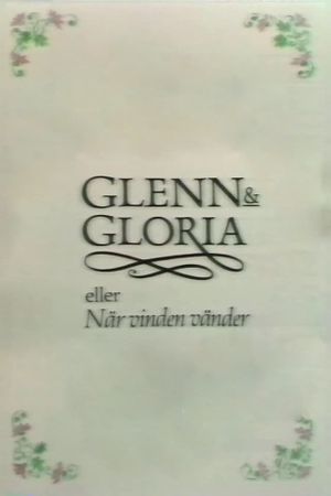 Glenn & Gloria's poster