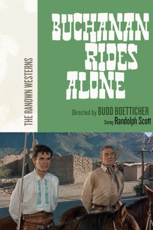 Buchanan Rides Alone's poster