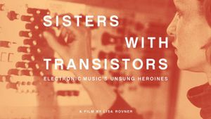 Sisters with Transistors's poster