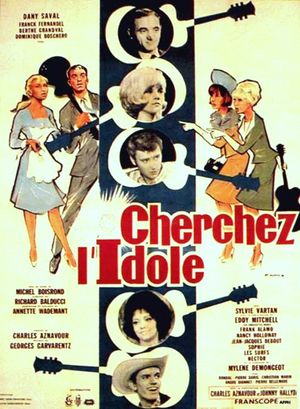 Cherchez l'idole's poster