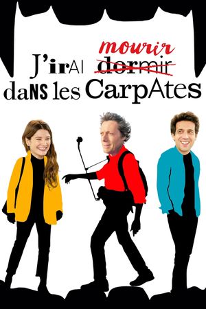 J'irai mourir dans les Carpates's poster