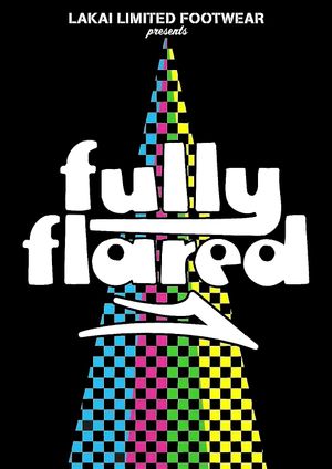 Lakai - Fully Flared's poster