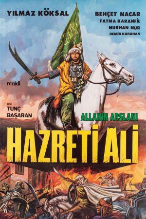 Allahin Arslani: Hazreti Ali's poster