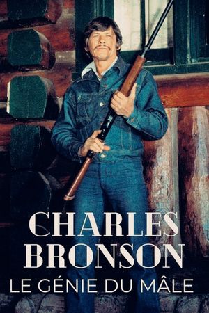 Charles Bronson: The Spirit of Masculinity's poster image
