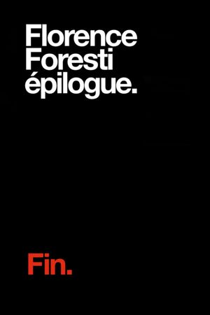 Florence Foresti : Epilogue's poster image