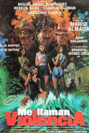 Me llaman violencia's poster