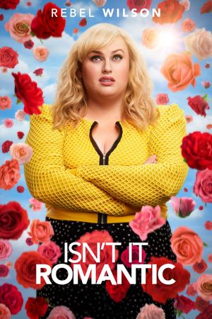 Isn't It Romantic's poster