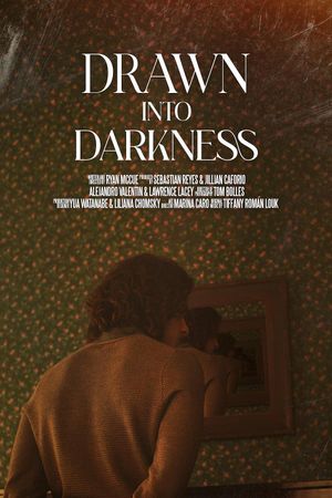 Drawn into Darkness's poster