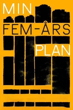 Min fem-års plan's poster
